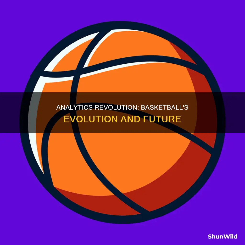 how analytics changed basketball