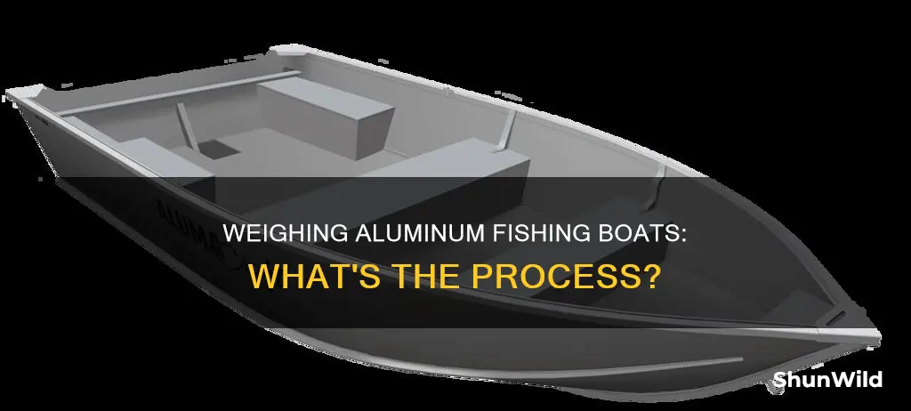 how are aluminum fishing boat weigh