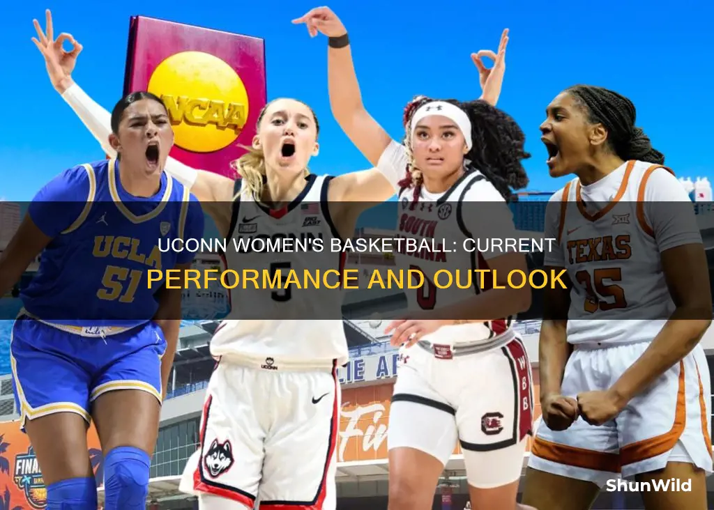 how are uconn basketball girls doing