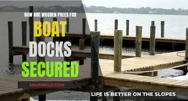 Securing Boat Docks: Wooden Poles, Safe and Secure