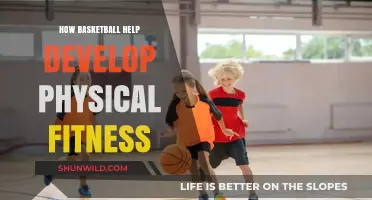 Basketball: Developing Physical Fitness Through Fun