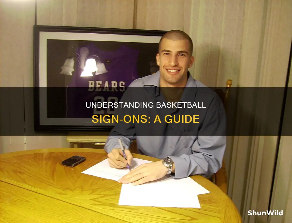 how basketball sign ons work