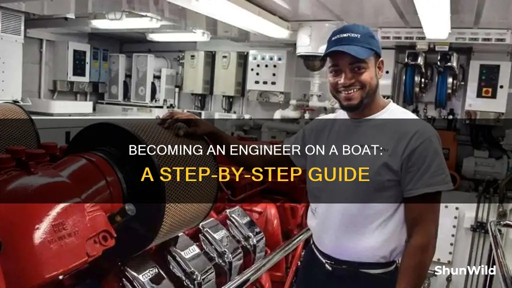 how become an engineer on a boat