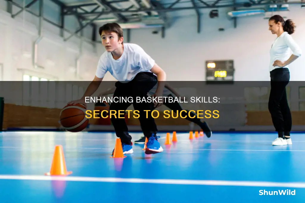 how best to improve basketball skills