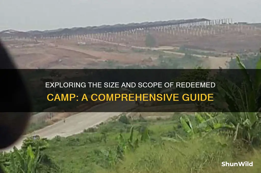how big is redeemed camp