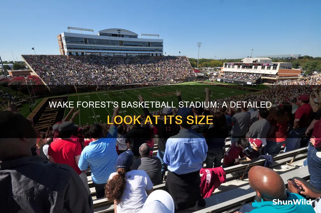 how big is wake forest basketball stadium