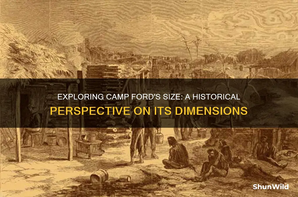 how big was camp ford