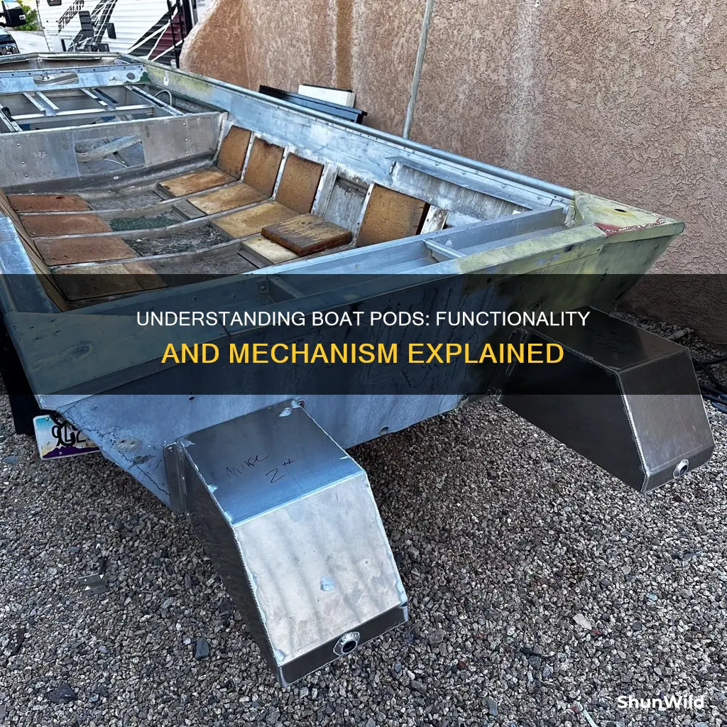 how boat pods work