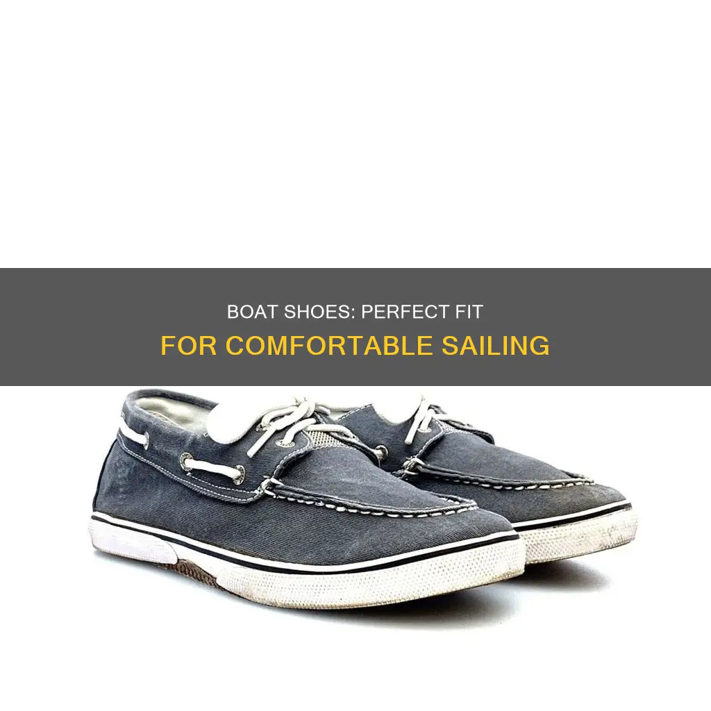 how boat shoes should fit