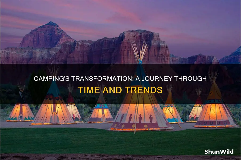 how camping evolves over years