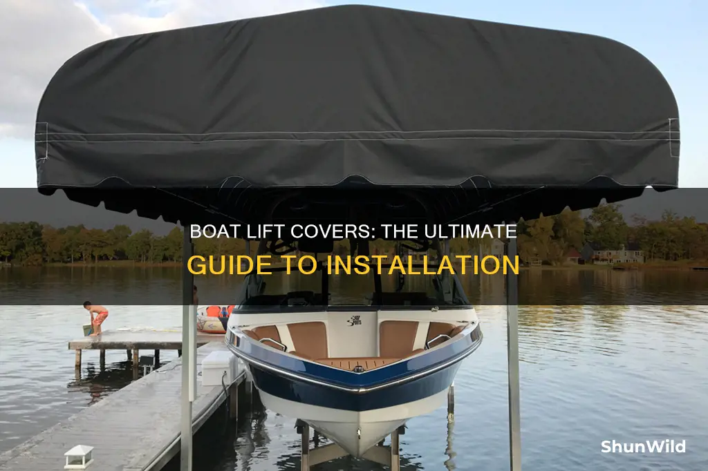 how cover go on boat lift