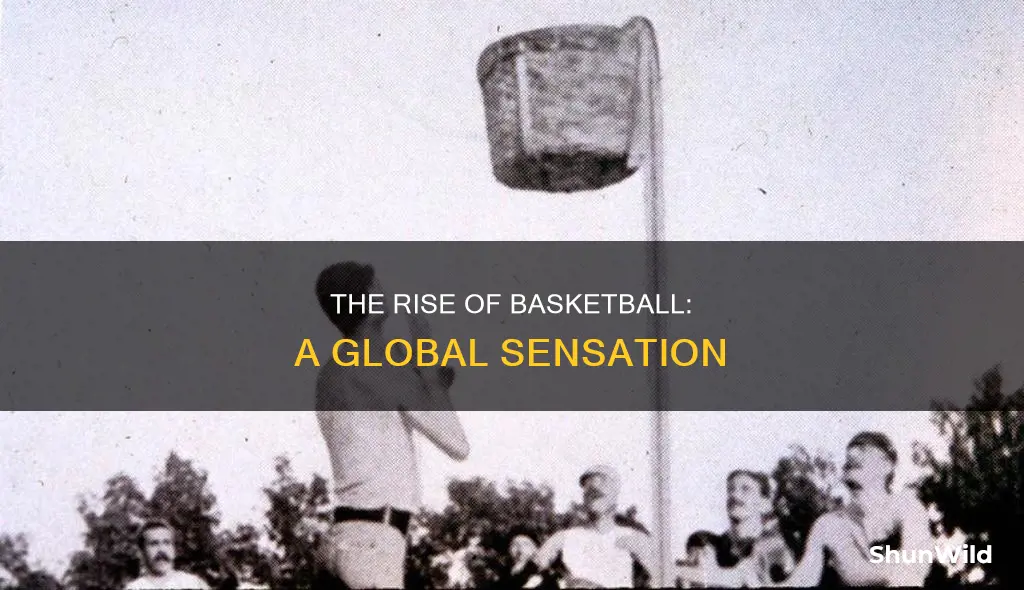 how did basketball become a famous sport