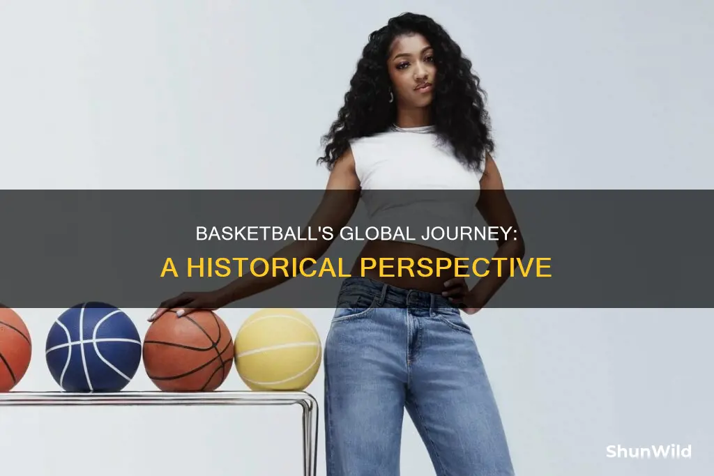 how did basketball spread around the world