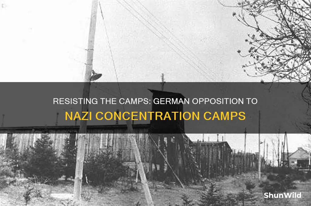 how did germans fight the concentration camps
