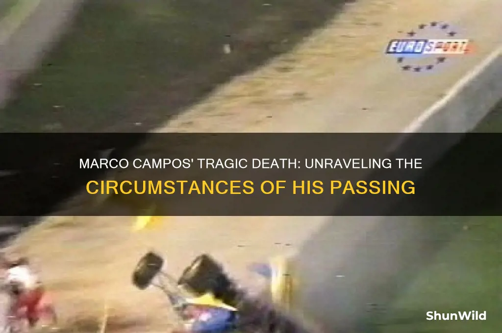 how did marco campos die