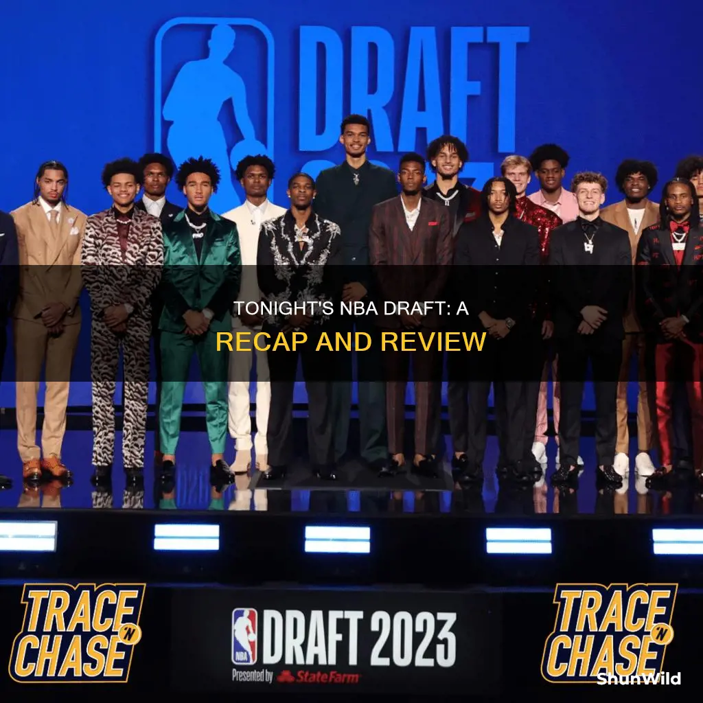 how did the nba basketball draft go tonight