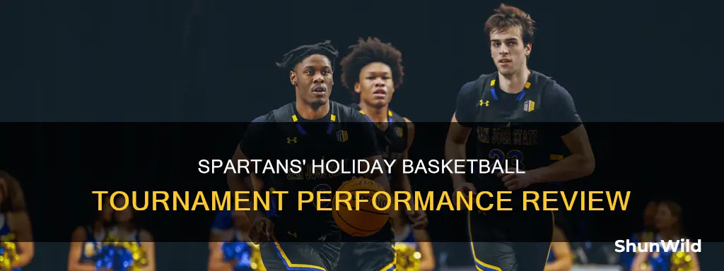 how did the spartans do in the holiday basketball tournament