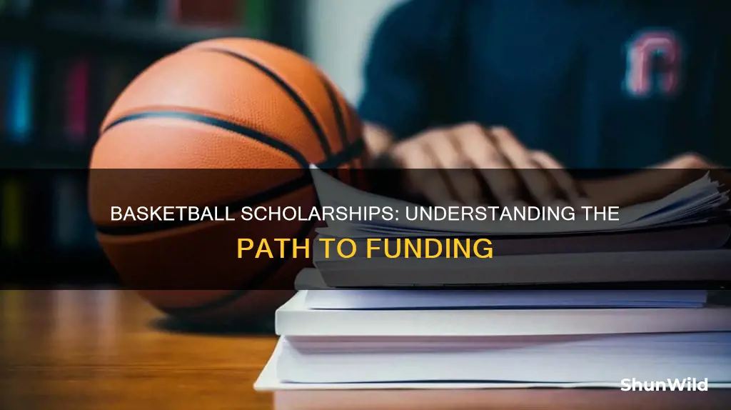 how do basketball scholarships work