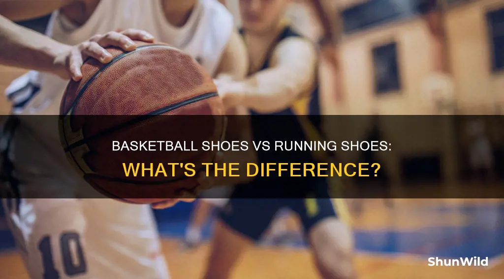 how do basketball shoes compare to running shoes