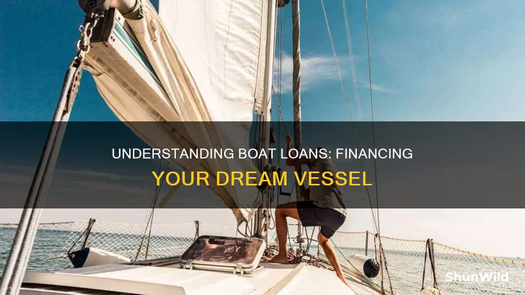 how do boat loans work