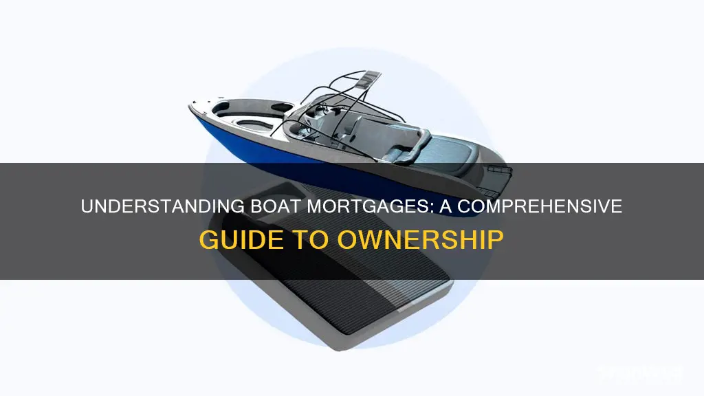 how do boat mortgages work