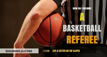 Becoming a Basketball Referee: A Step-by-Step Guide