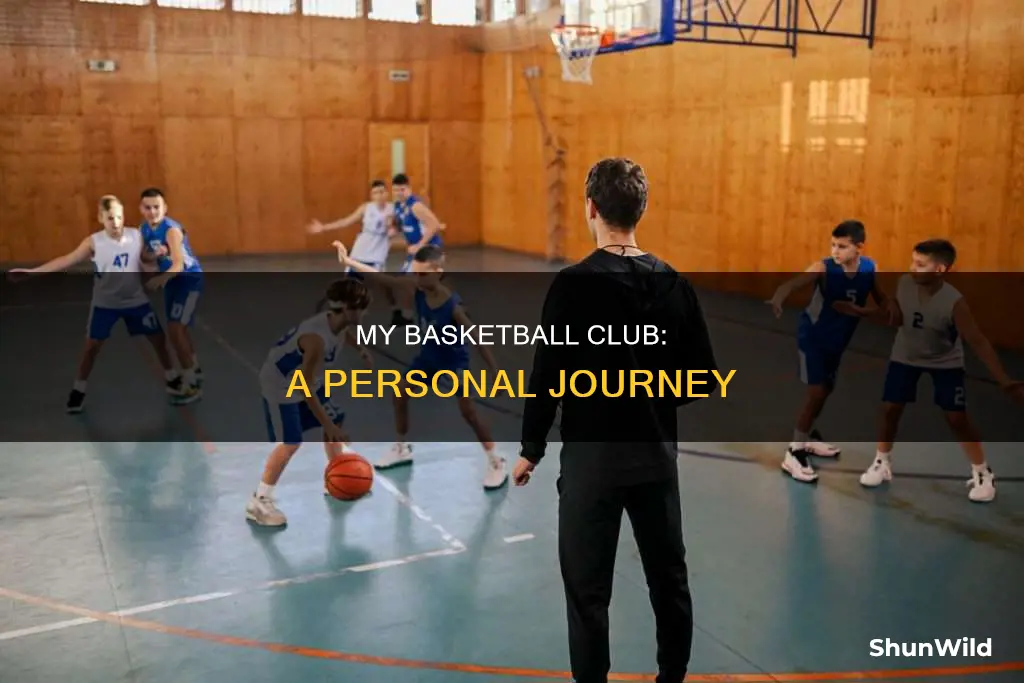 how do i describe my basketball club activities