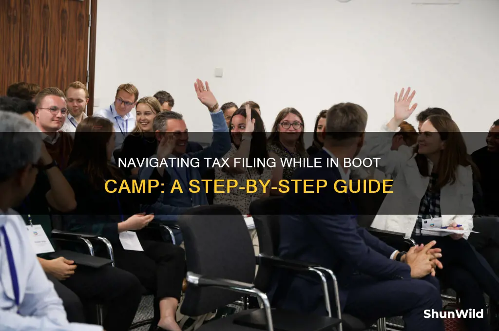 how do i do my taxes while in boot camp