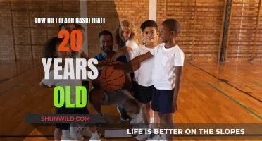 Learning Basketball as a 20-Year-Old: Where to Start