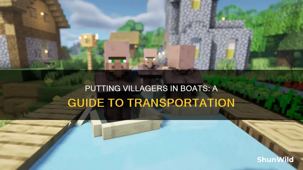 how do I put a villager in a boat