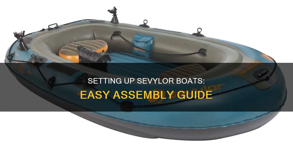 how do I put my sevylor boat together