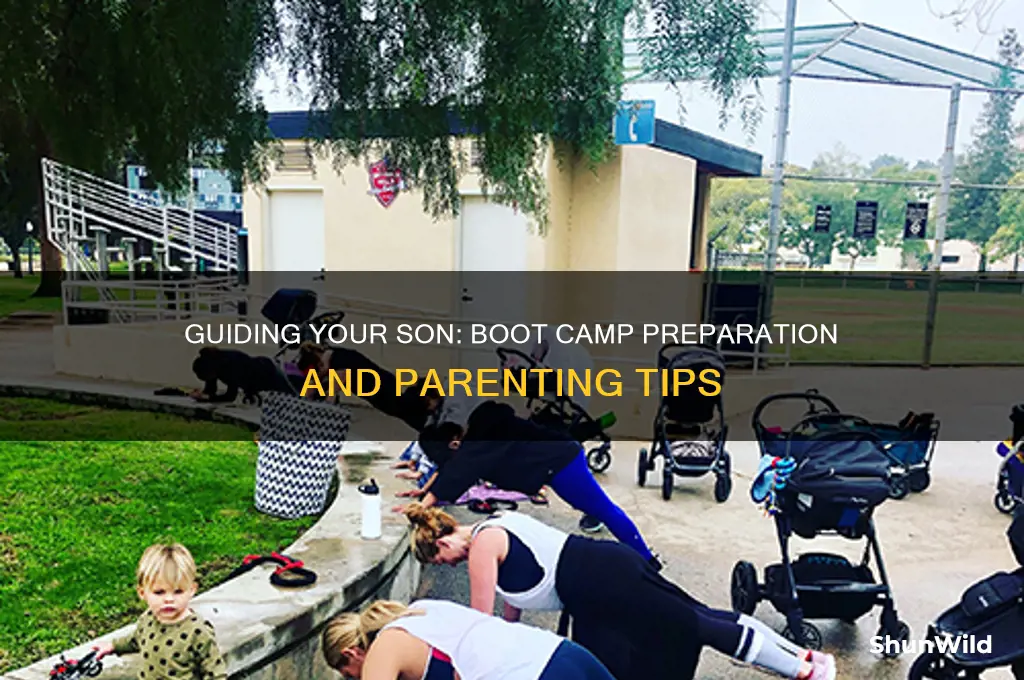 how do i send my son to boot camp