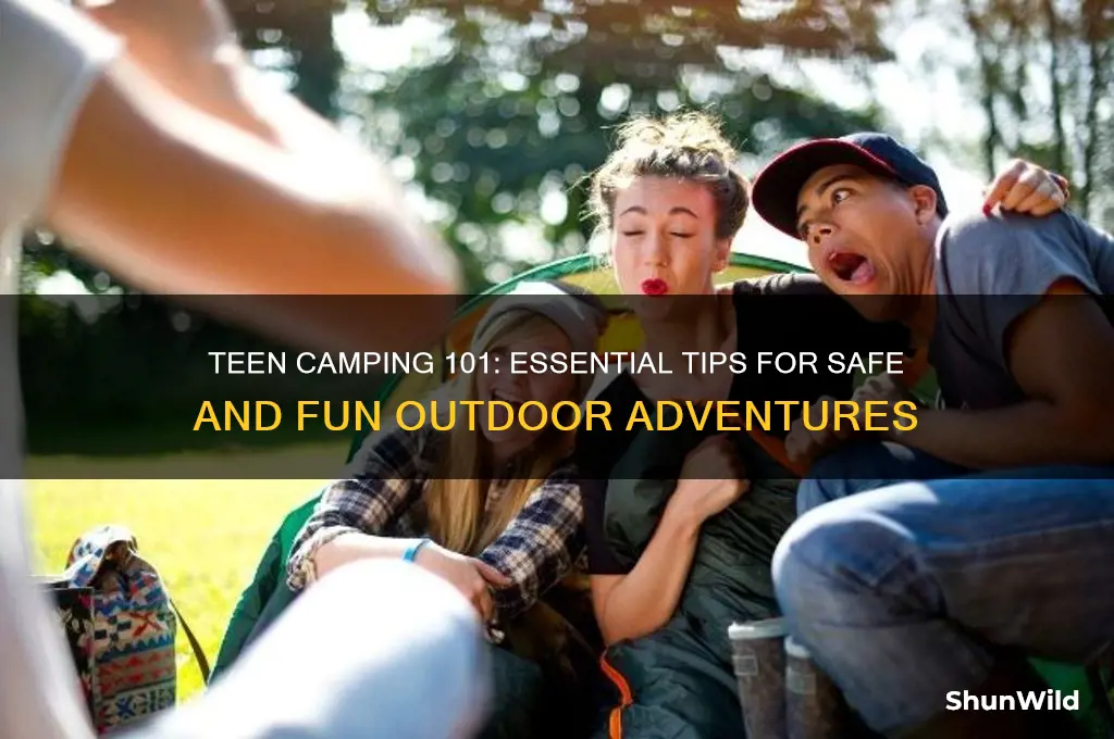 how do teenagers camp