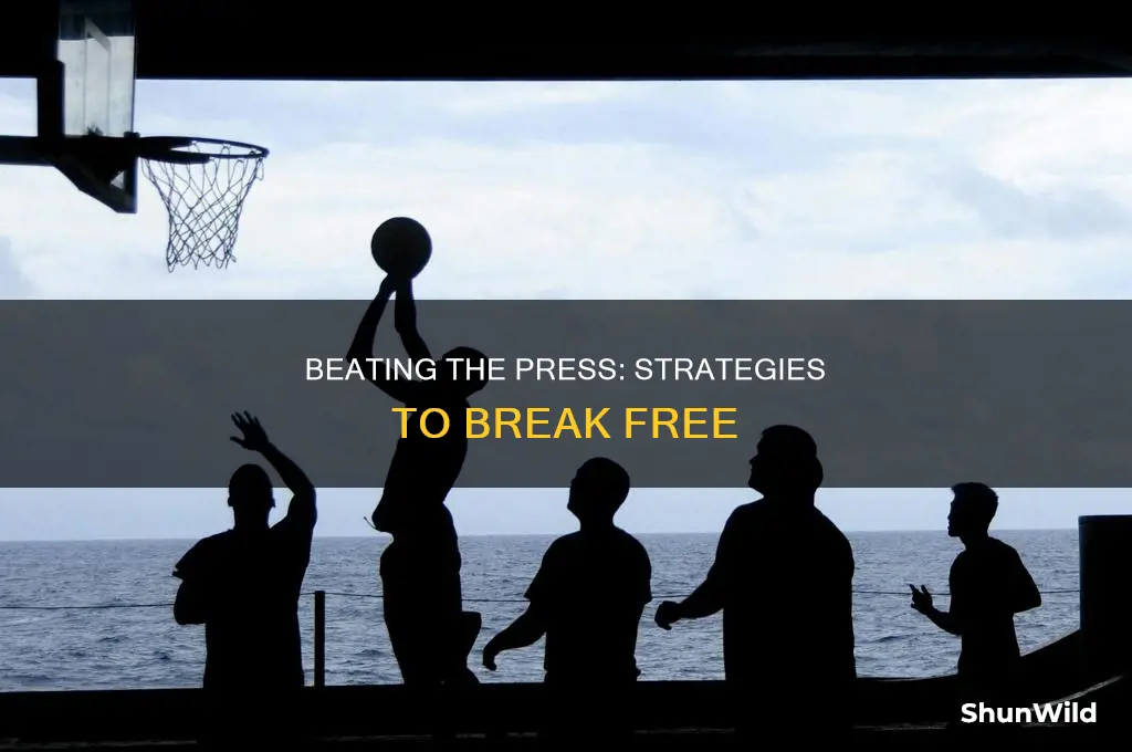 how do you beat the press in basketball