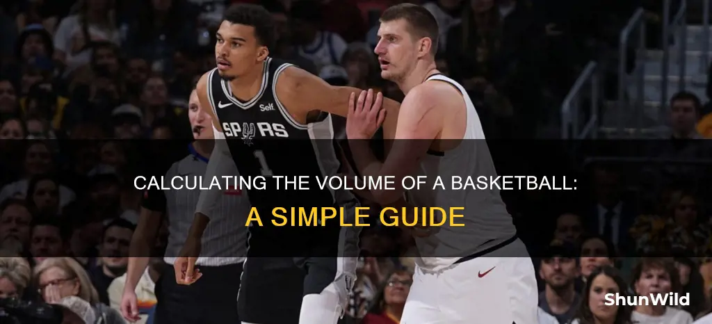 how do you find the volume of a basketball