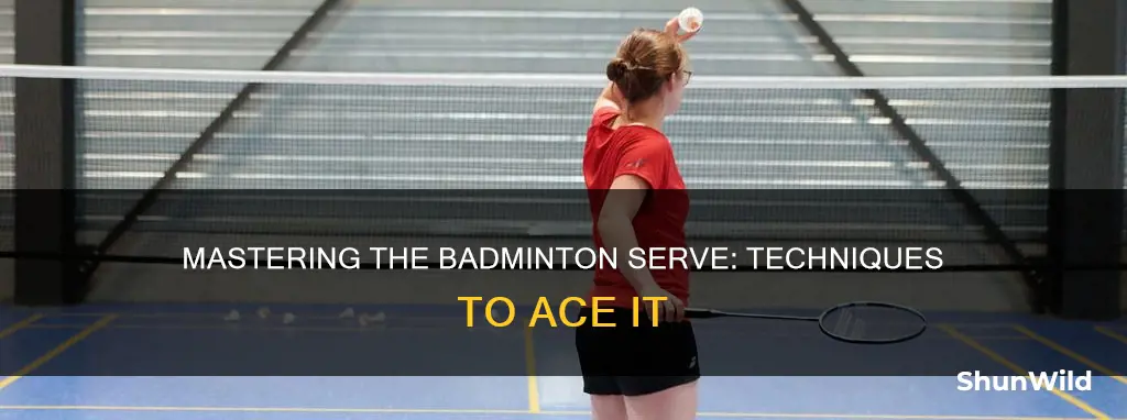 how do you hit a serve in badminton