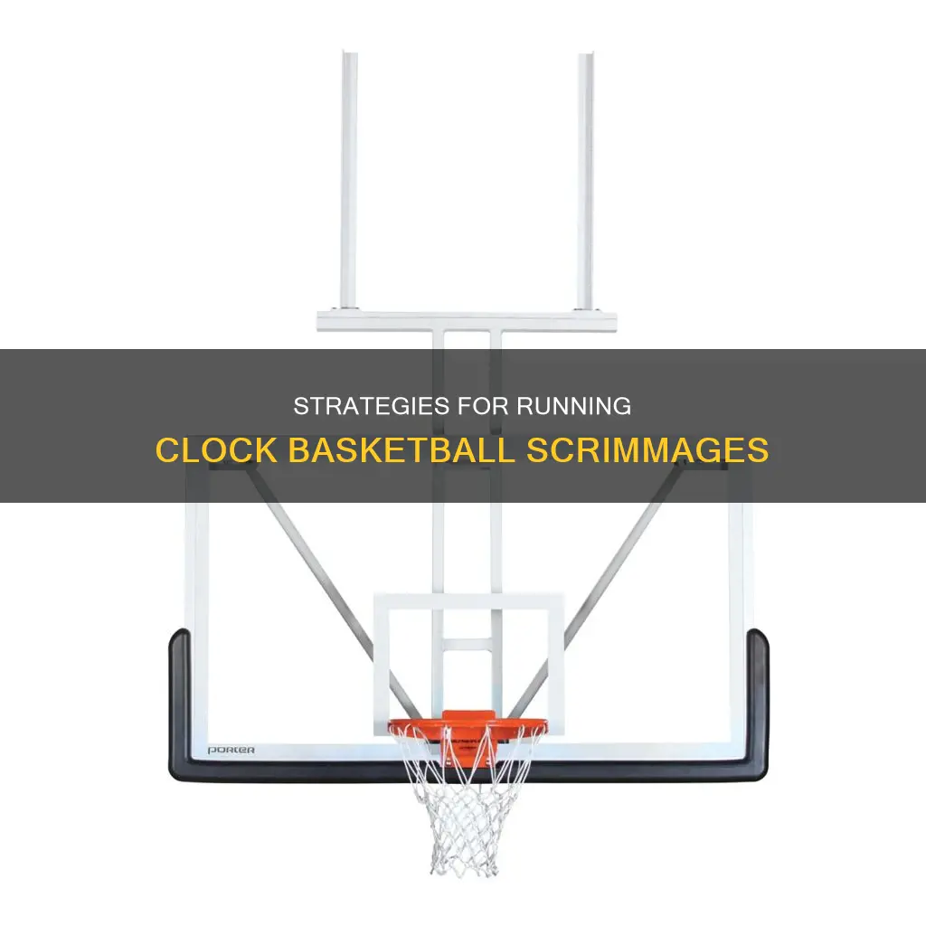 how do you hold a running clock basketball scrimmage