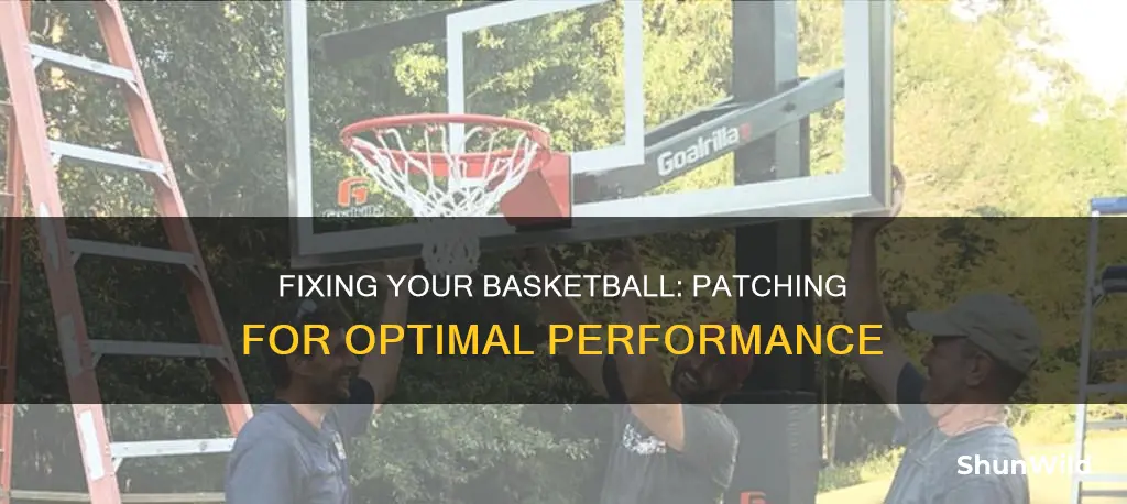 how do you patch a basketball