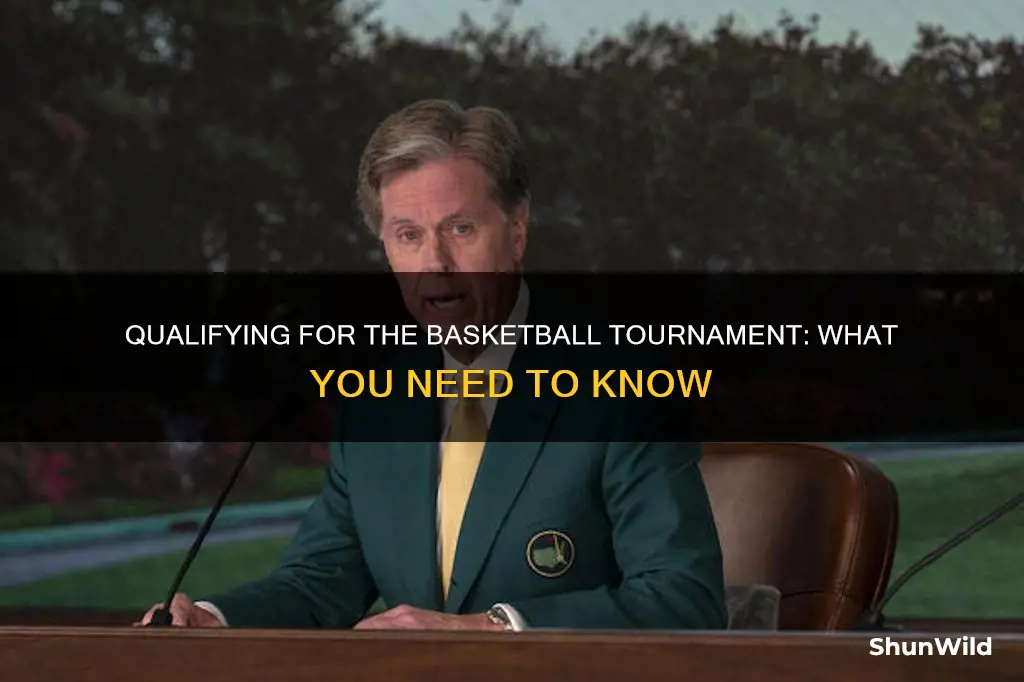 how do you qualify for the basketball tournament