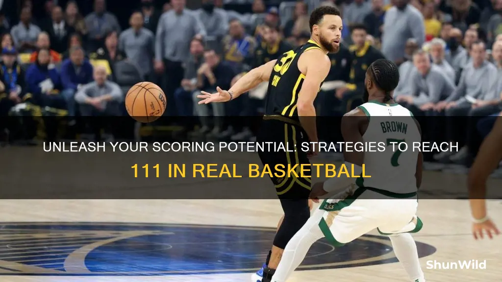 how do you score 111 on real basketball