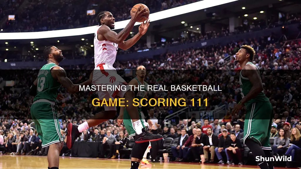 how do you score 111 on real basketball