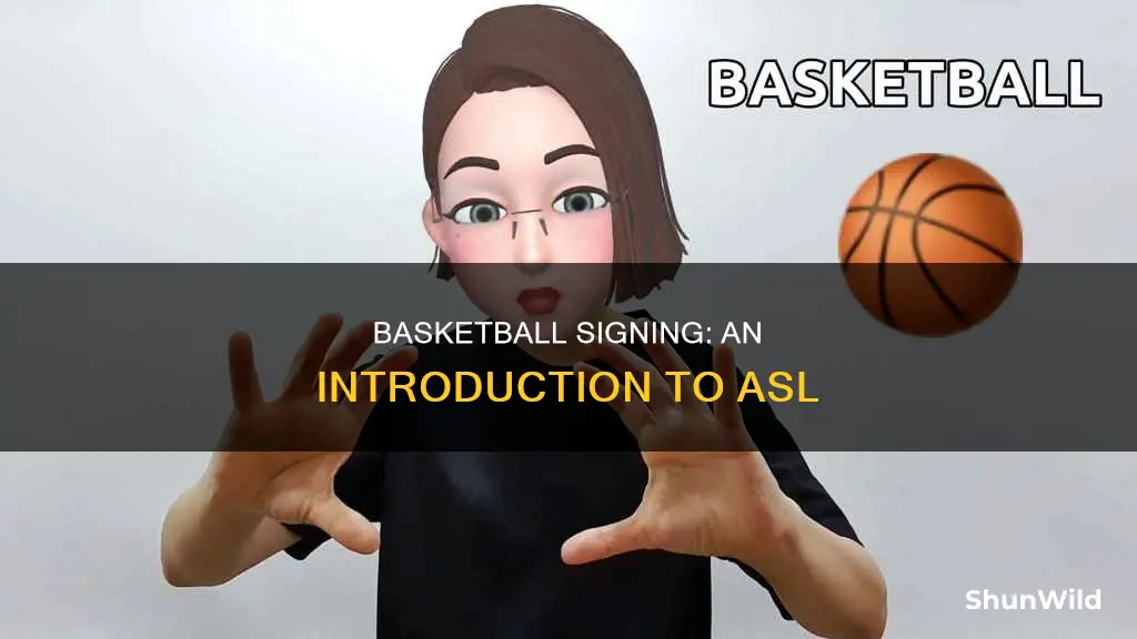 how do you sign basketball in asl