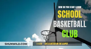 Creating a High School Basketball Club: Where to Start?