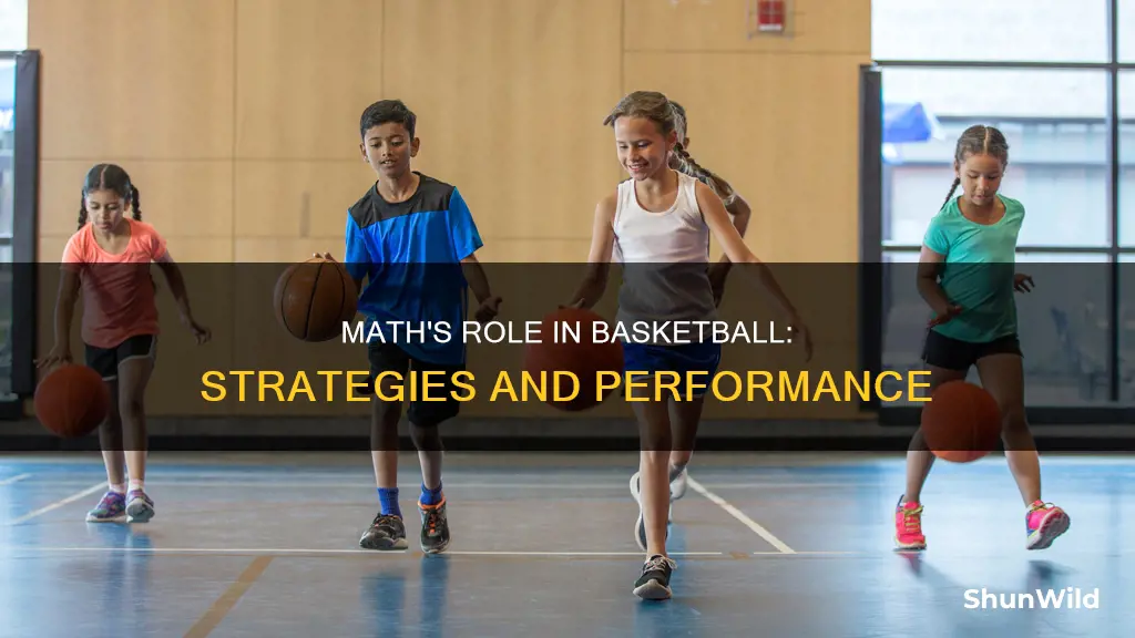 how do you use math in basketball
