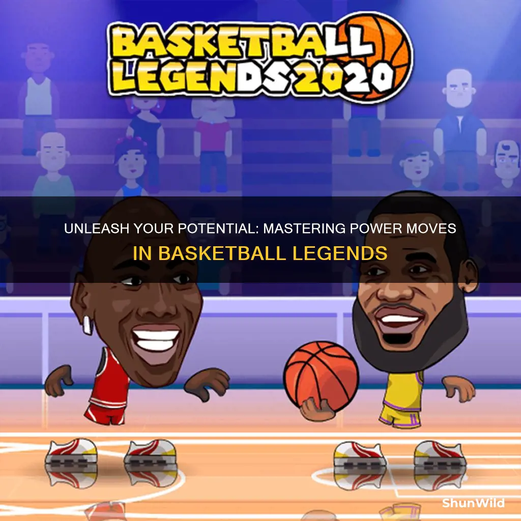 how do you use your power in basketball legends