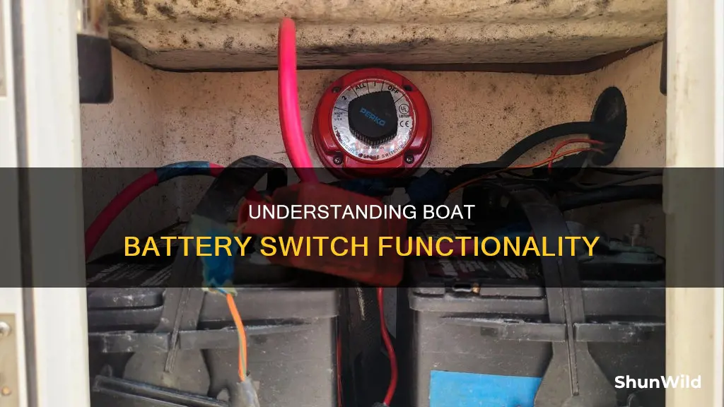 how does a battery switch work on a boat