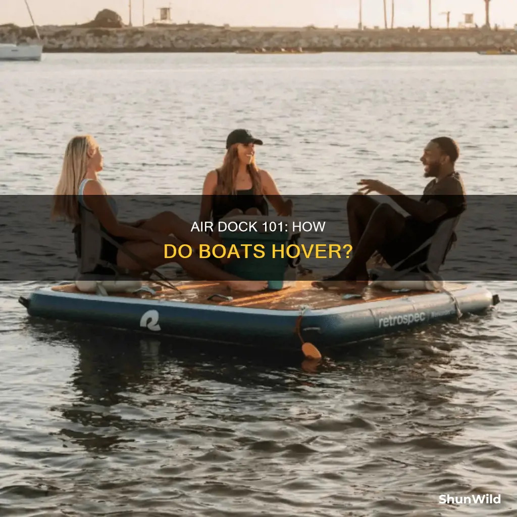 how does a boat air dock work