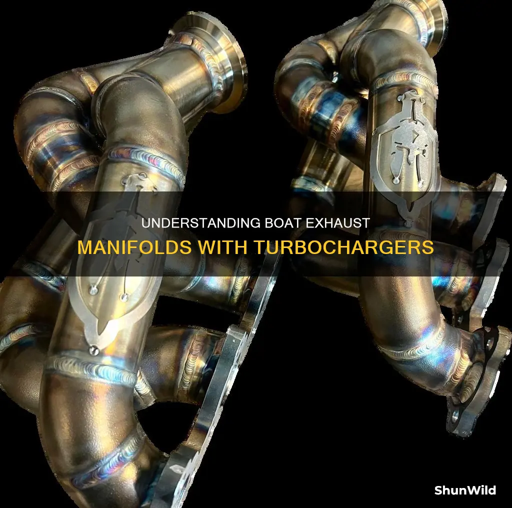 how does a boat exhaust manifold work with a turbo