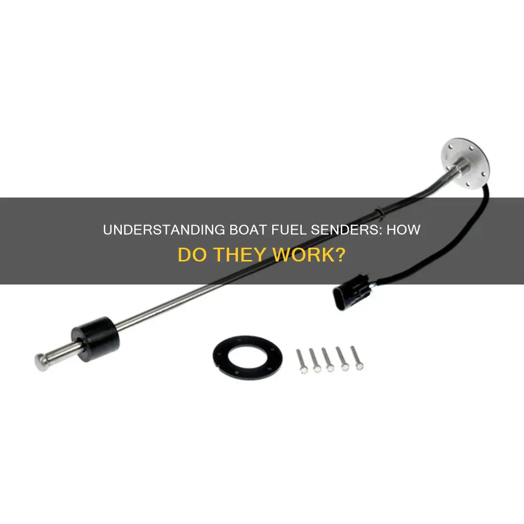 how does a boat fuel sender work