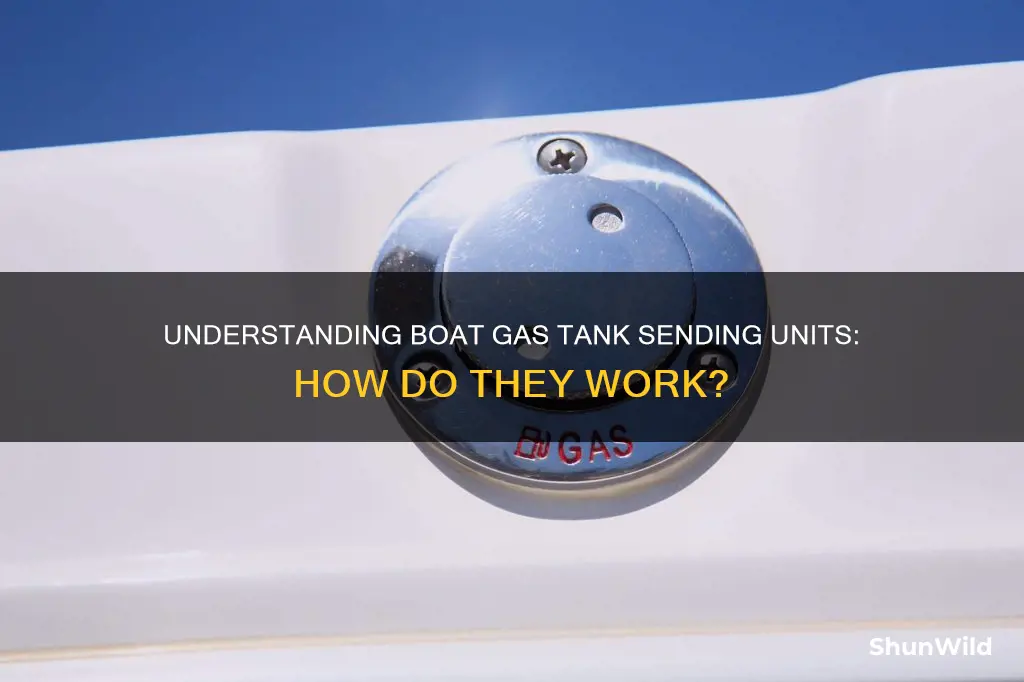 how does a boat gas tank sending unit work